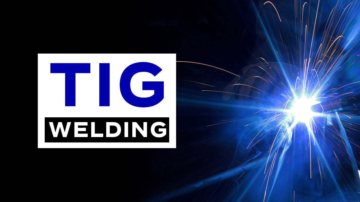 What's the Difference Between MIG and TIG Welding?
